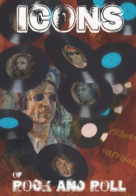 Orbit: Icons of Rock and Roll: Volume #1: Paul McCartney, John Lennon, Kieth Richards, Jimi Hendix, Jim Morrison - Shapiro, Marc, and Kars, Luciano