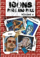 Orbit: Icons of Rock and Roll: Volume #4: Kurt Cobain, Amy Winehouse, Adele and Bono