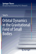 Orbital Dynamics in the Gravitational Field of Small Bodies