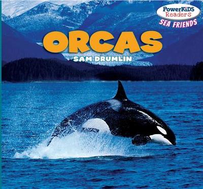 Orcas - Drumlin, Sam