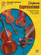 Orchestra Expressions, Book One Teacher Edition: Curriculum Package