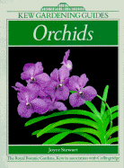 Orchids: Kew Gardening Guide