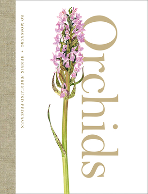 Orchids - Aerenlund Pedersen, Henrik, and Mossberg, Bo