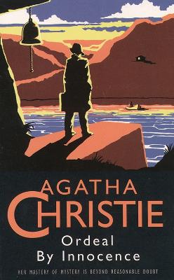 Ordeal by Innocence - Christie, Agatha