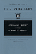 Order and History, Volume 5 (Cw18): In Search of Order Volume 18