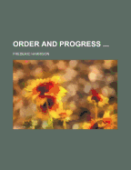 Order and Progress