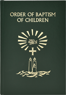 Order of Baptism of Children - International Commission on English in the Liturgy