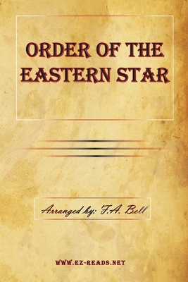 Order of the Eastern Star - Bell, F a