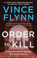Order to Kill: A Novelvolume 15
