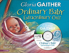 Ordinary Baby, Extraordinary Gift