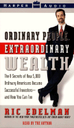 Ordinary People, Extraordinary Wealth Audio
