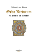 Ordo Virtutum: El Coro de las Virtudes