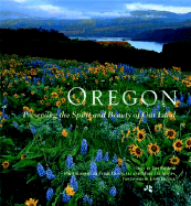 Oregon: Preserving the Spirit and Beauty of Our Land
