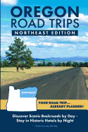 Oregon Road Trips - Northeast Edition