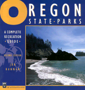 Oregon State Parks: A Complete Recreation Guide