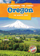 Oregon: The Beaver State