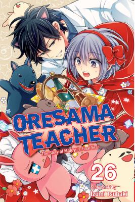Oresama Teacher, Vol. 26 - Tsubaki, Izumi