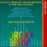 Organ History - Arturo Sacchetti (organ)