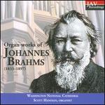 Organ Works of Johannes Brahms