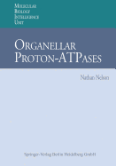 Organellar Proton-Atpases - Nelson, Nathan