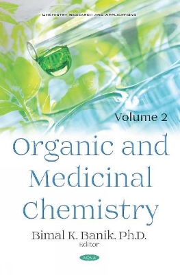 Organic and Medicinal Chemistry: Volume 2 - Banik, Bimal Krishna (Editor)