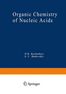 Organic Chemistry of Nucleic Acids: Part a