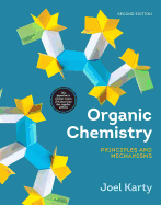 Organic Chemistry: Principles and Mechanisms