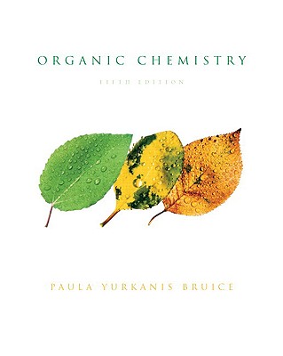 Organic Chemistry - Bruice, Paula Yurkanis