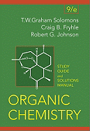 Organic Chemistry - Solomons, T W Graham, and Fryhle, Craig B