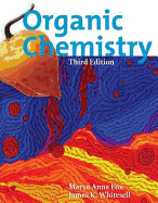 Organic Chemistry - Fox, Marye Anne