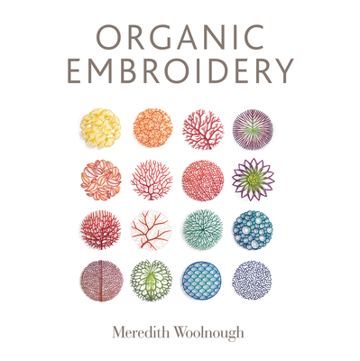 Organic Embroidery - Woolnough, Meredith
