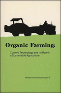 Organic Farming: The Ecological Systems