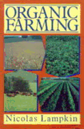 Organic Farming - Lampkin, Nicolas