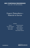 Organic Photovoltaics - Materials to Devices: Volume 1390