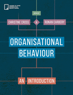 Organisational Behaviour: An Introduction