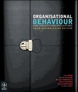 Organisational Behaviour: Core Concepts and Applications