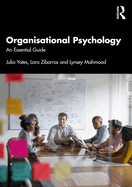 Organisational Psychology: An Essential Guide