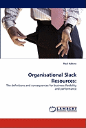 Organisational Slack Resources