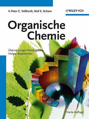 Organische Chemie - Vollhardt, K. Peter C.