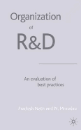 Organization of R&d: An Evaluation of Best Practices