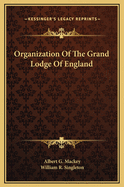 Organization of the Grand Lodge of England