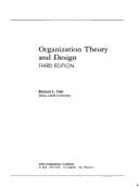 Organization Theory and Design Third EDI