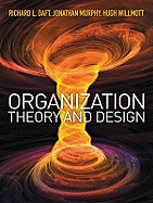 Organization: Theory and Design - Daft, Richard L