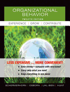 Organizational Behavior, Binder Version: Experience, Grow, Contribute