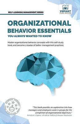Organizational Behavior Essentials You Always Wanted To Know - Publishers, Vibrant