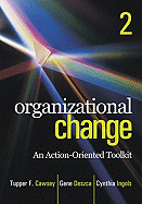 Organizational Change: An Action-Oriented Toolkit