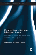 Organizational Citizenship Behavior in Schools: Examining the impact and opportunities within educational systems