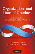 Organizations and Unusual Routines