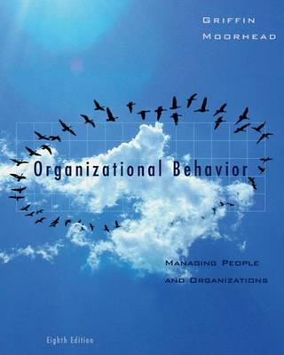 Organized Behavior in Action: Cases and Exercises - Griffin, Ricky W