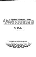 Organizing, a Guide for Grassroots Leaders